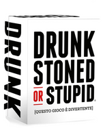 Drunk Stoned or Stupid